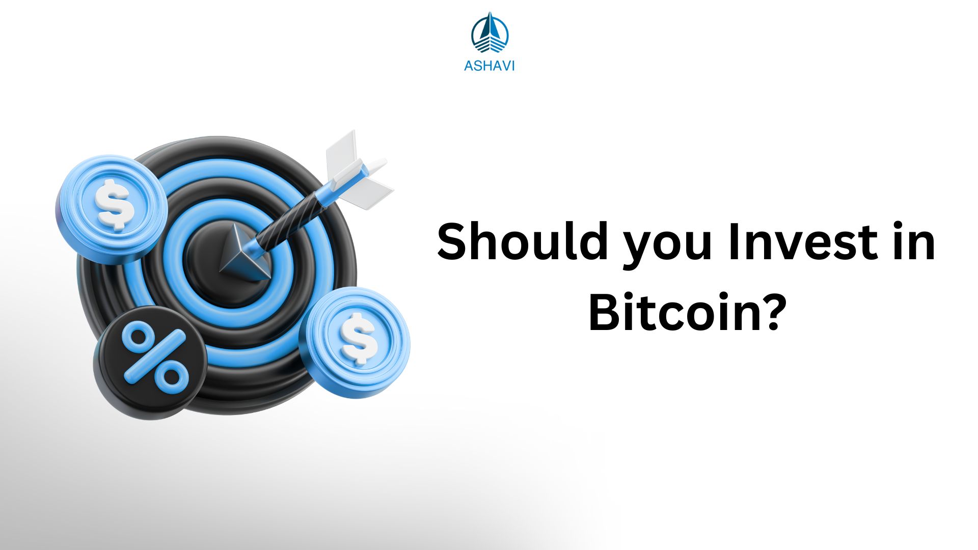 Should you Invest in Bitcoin?